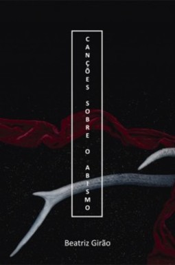 Canções sobre o abismo