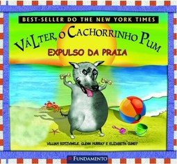 Válter, O Cachorrinho Pum - Expulso Da Praia