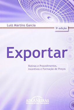 Exportar: Rotinas e Procedimentos, Incentivos e Formação de Preços