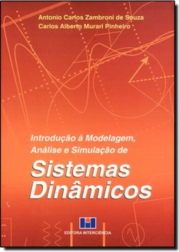 Introducao A Modelagem, Analise E Simulacao De Sistemas Dinamicos