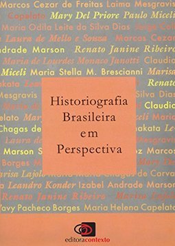 Historiografia Brasileira em Perspectiva