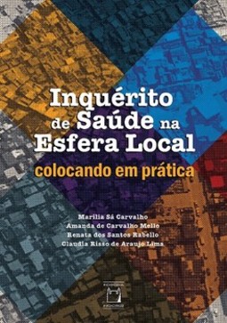 Inquérito de saúde na esfera local: colocando em prática
