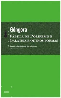 Fábula de Polifemo e Galatéia e Outros Poemas