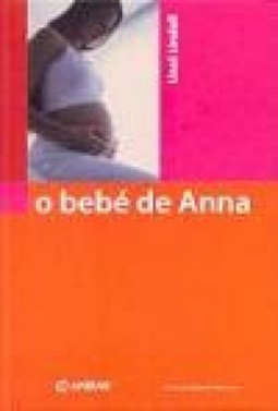 o bebé de Anna (Quarto Crescente #13)