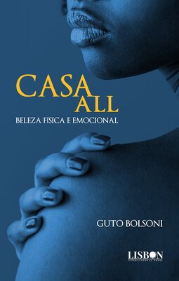 Casa All - Beleza física e emocional