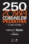 250 erros comuns em pediatria: Como evitar