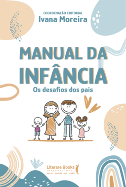 Manual da infância: os desafios dos pais