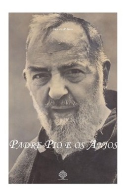 Padre Pio e os anjos