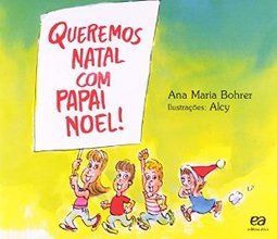 Queremos Natal com Papai Noel