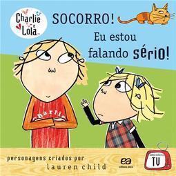 Socorro! Eu Estou Falando Sério!