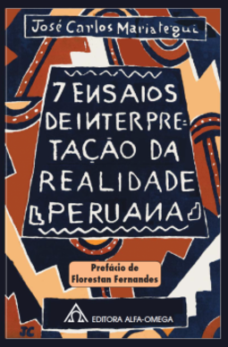 7 ensaios de interpretação da realidade peruana