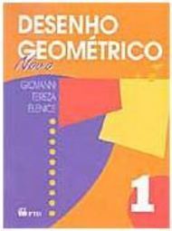 Desenho Geométrico: Novo - 1 - 5 série - 1 grau