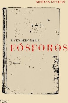 A VENDEDORA DE FOSFOROS