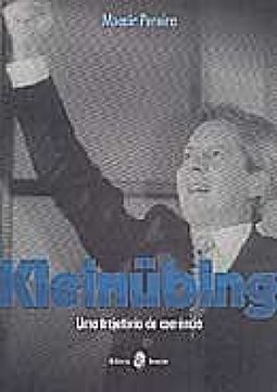 Kleinubing: uma Trajetória de Coerência