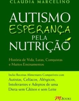 AUTISMO ESPERANÇA PELA NUTRIÇAO