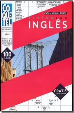 Treine Seu Ingles - 1 - Facil - Medio - Dificil