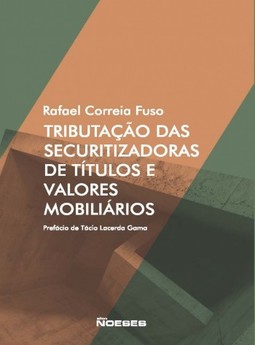 Tributação das securitizadoras de títulos e valores mobiliários