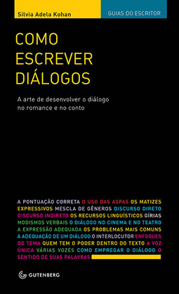 Como escrever diálogos: A arte de desenvolver o diálogo no romance e no conto