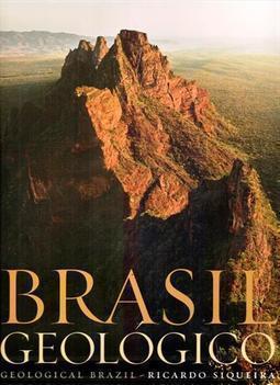 BRASIL GEOLOGICO / GEOLOGICAL BRAZIL
