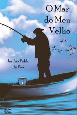 O mar do meu velho
