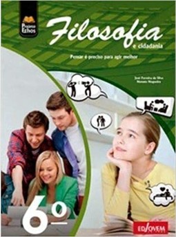 Filosofia E Cidadania   Conhecer E Preciso - 6? Ano