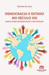 Democracia e Estado no século XXI: Debate sobre representação e participação