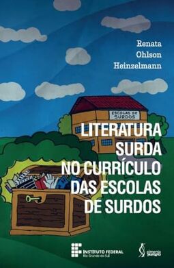 Literatura surda no currículo das escolas de surdos