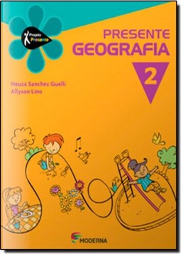 Projeto Presente - Geografia - Ensino Fundamental I - 2? Ano