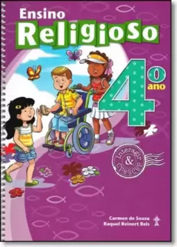 Interagir E Crescer - Ensino Religioso - Ensino Fundamental I - 4? Ano : Protegidos De Jesus