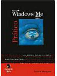 Microsoft Windows ME: Prático