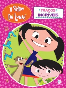 O show da Luna!: traços incríveis