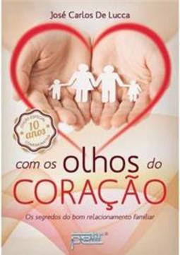 Com os Olhos do Coração
