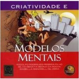 Criatividade e Modelos Mentais
