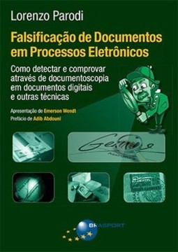 Falsificação de documentos em processos eletrônicos