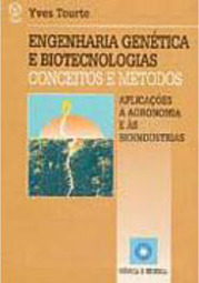 Engenharia Genética e Biotecnologias: Conceitos e Métodos - Importado