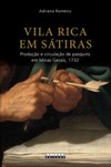 Vila Rica em sátiras: produção e circulação de pasquins em Minas Gerais, 1732