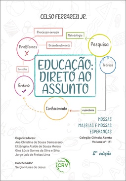 Educação: direto ao assunto nossas mazelas e nossas esperanças