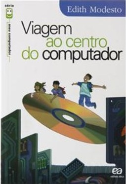 VIAGEM AO CENTRO DO COMPUTADOR