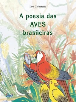 A poesia das aves brasileiras