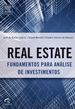 Real estate: fundamentos para análise de investimentos