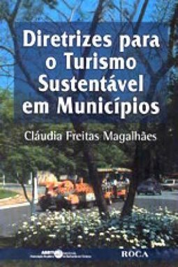 Diretrizes para o Turismo Sustentável em Municípios