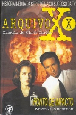 ARQUIVO X - PONTO DE IMPACTO