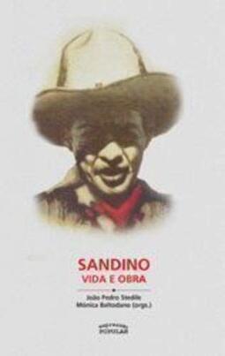Sandino. Vida e Obra