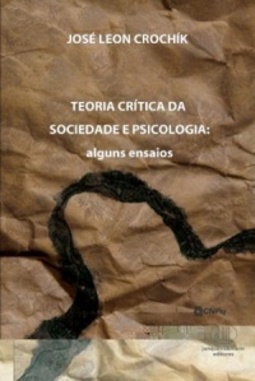 Teoria Crítica da Sociedade e Psicologia