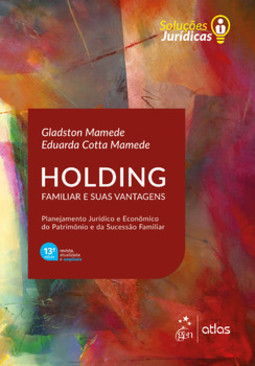 Holding familiar e suas vantagens