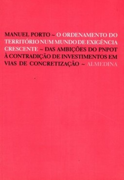 O ordenamento do território num mundo de exigência crescente