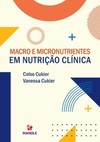 Macro e micronutrientes em nutrição clínica