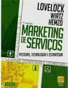 Marketing de serviços: Pessoas, tecnologia e estratégia