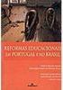 Reformas Educacionais em Portugal e no Brasil