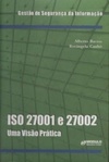 ISO 27001 e 27002: Gestão de Segurança da Informação